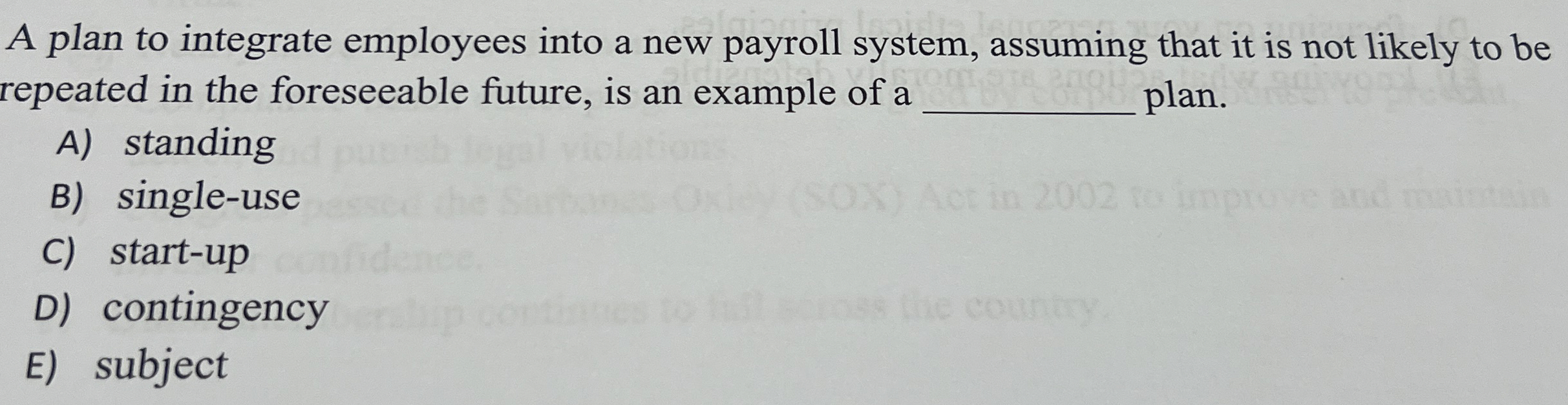  A plan to integrate employees into a new payroll system, assuming