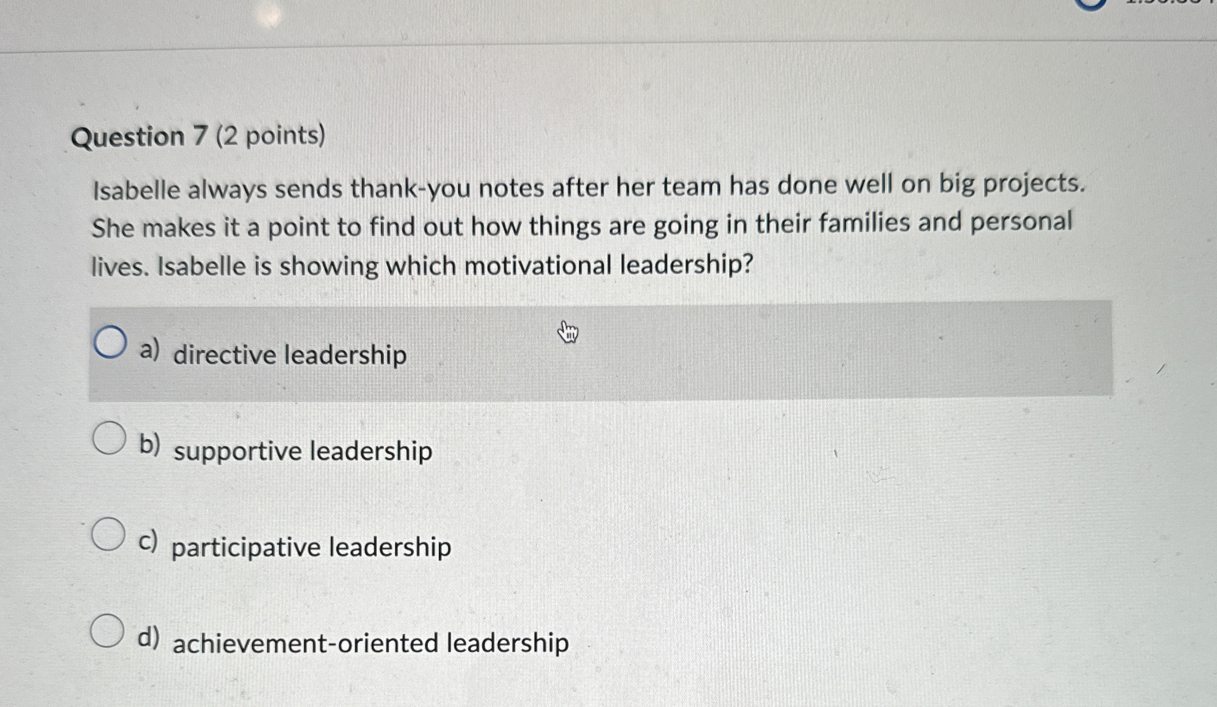  Question 7(2 points) Isabelle always sends thank-you notes after her team