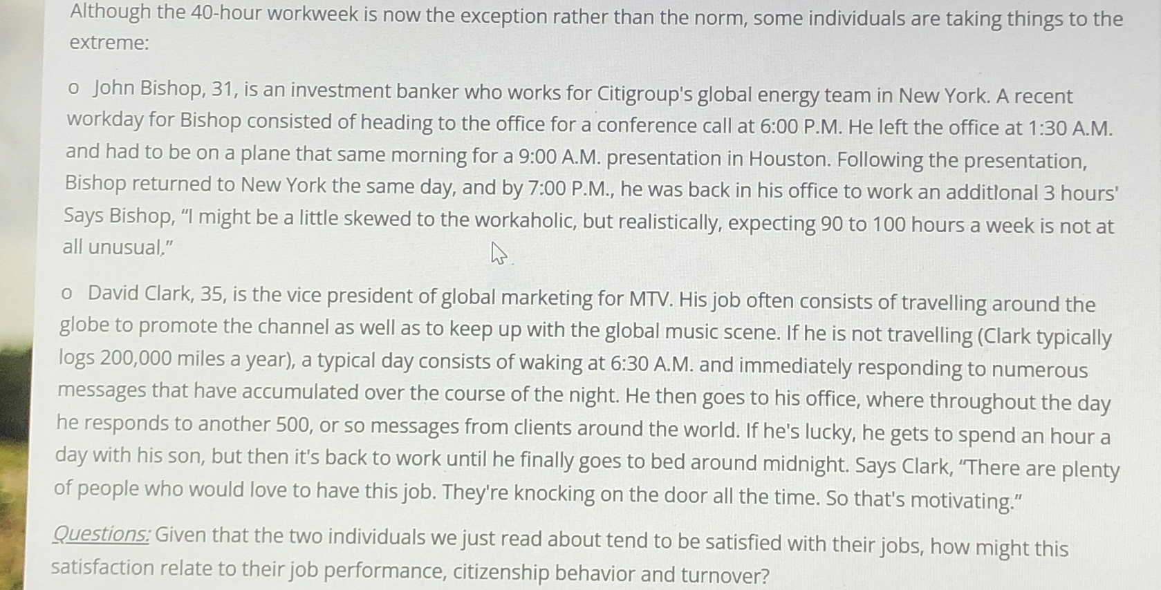  Although the 40-hour workweek is now the exception rather than the