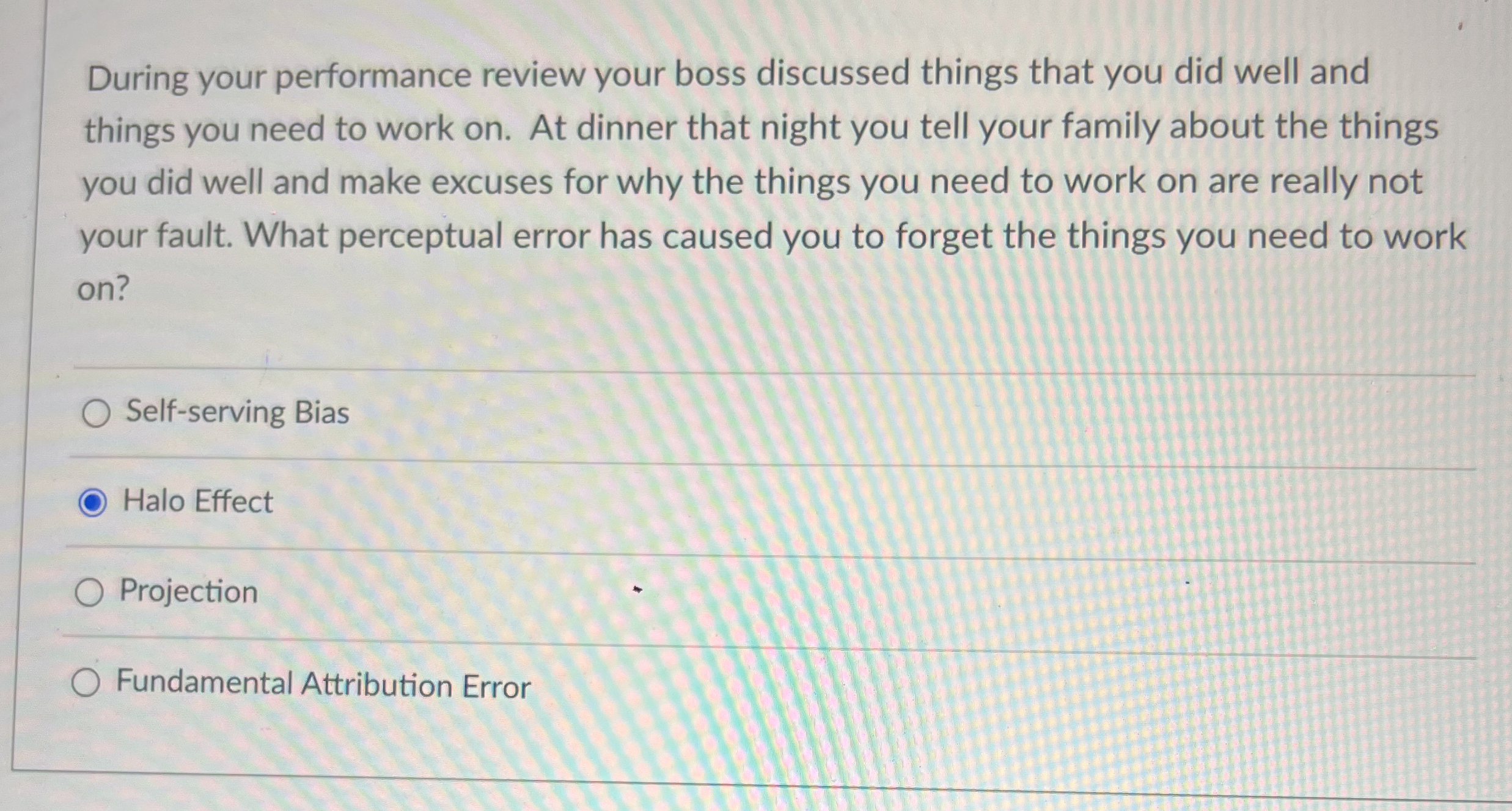  During your performance review your boss discussed things that you did