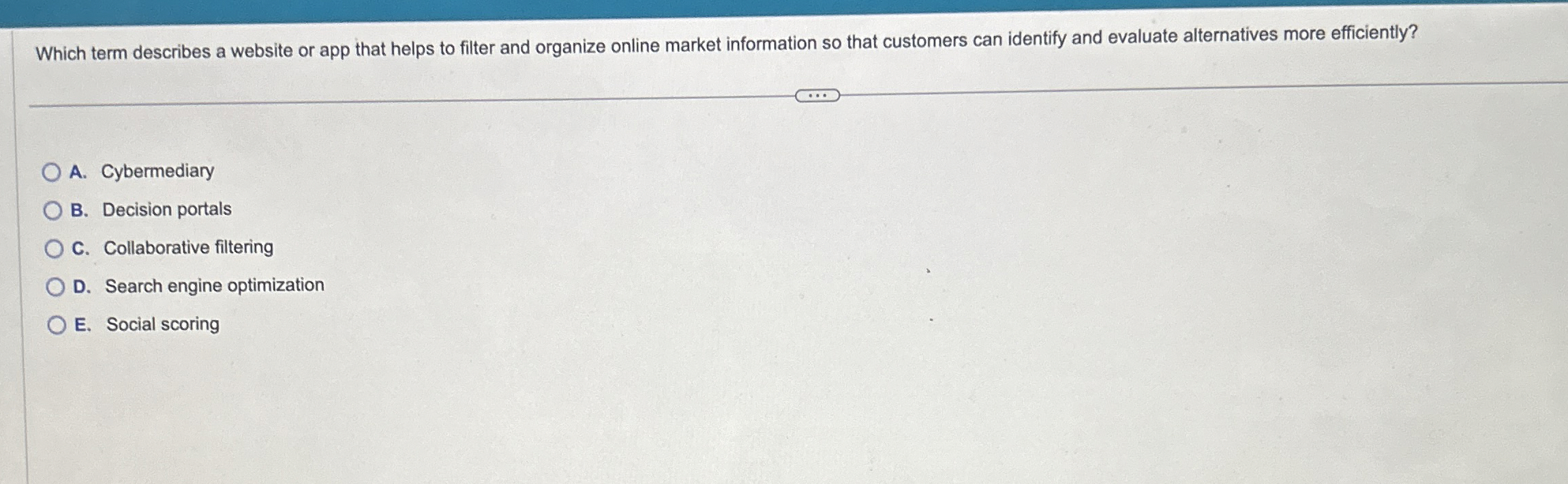  Which term describes a website or app that helps to filter