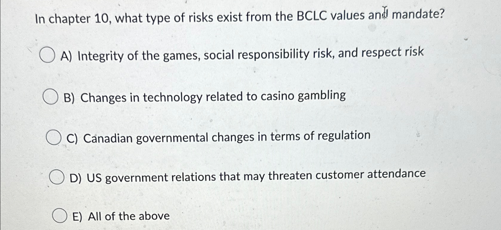  In chapter 10, what type of risks exist from the BCLC