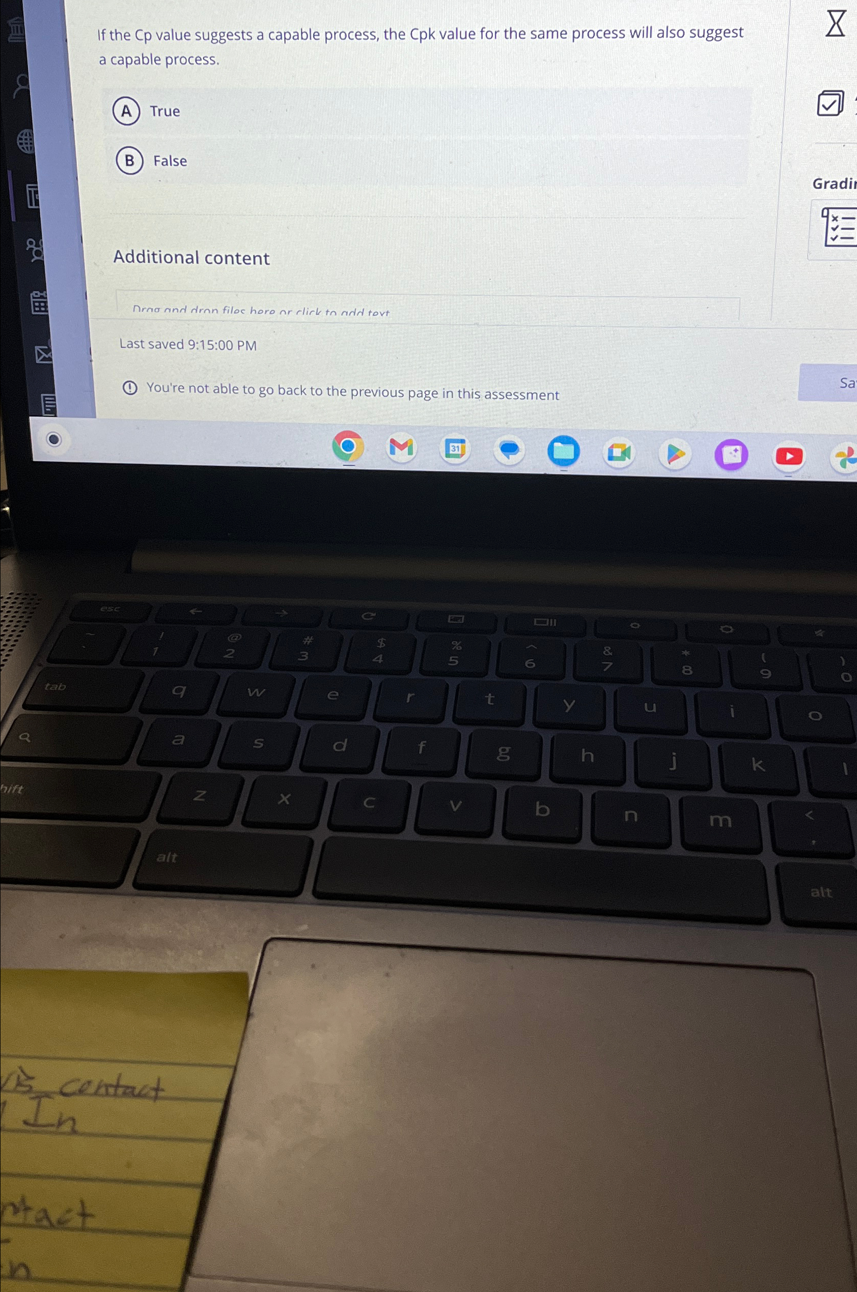  If the Cp value suggests a capable process, the Cpk value