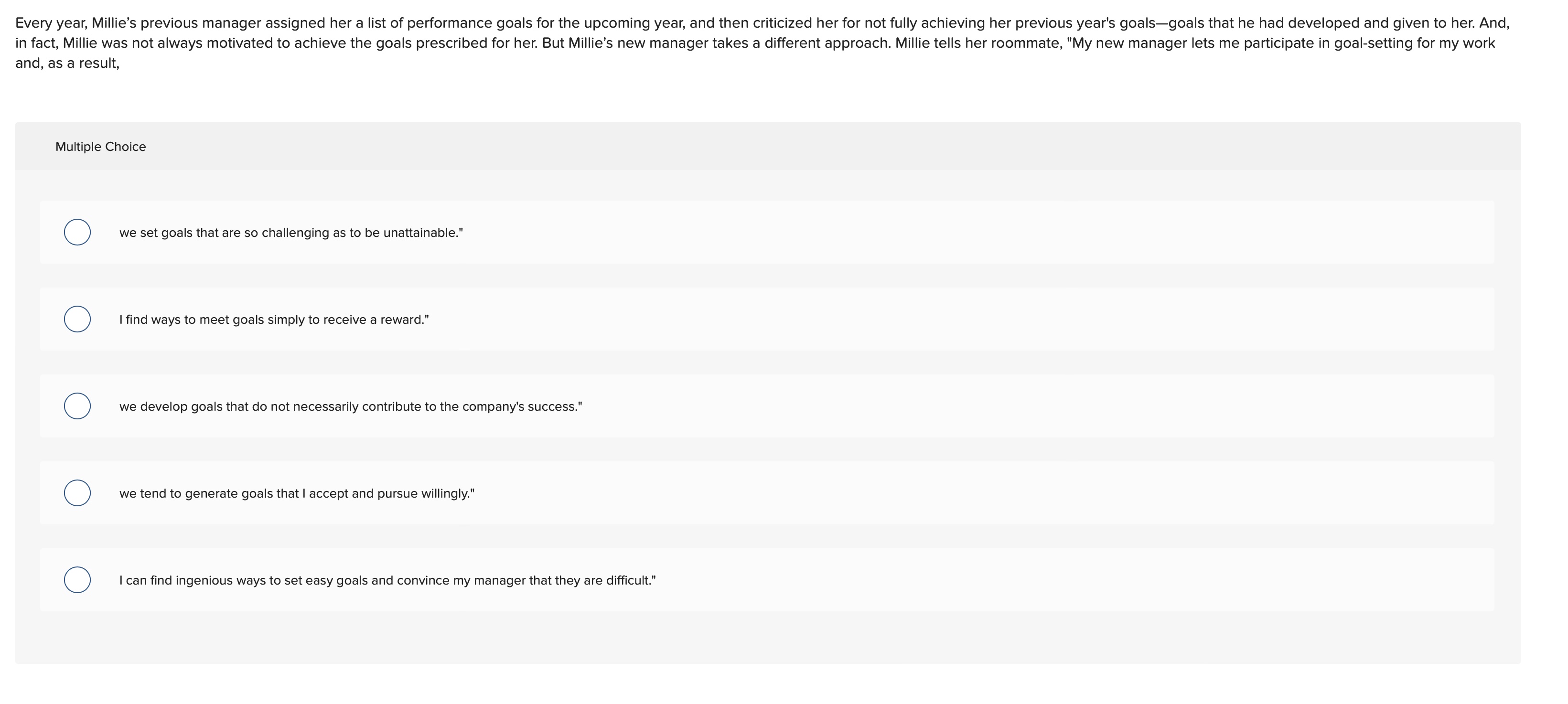 Multiple Choice we set goals that are so challenging as to