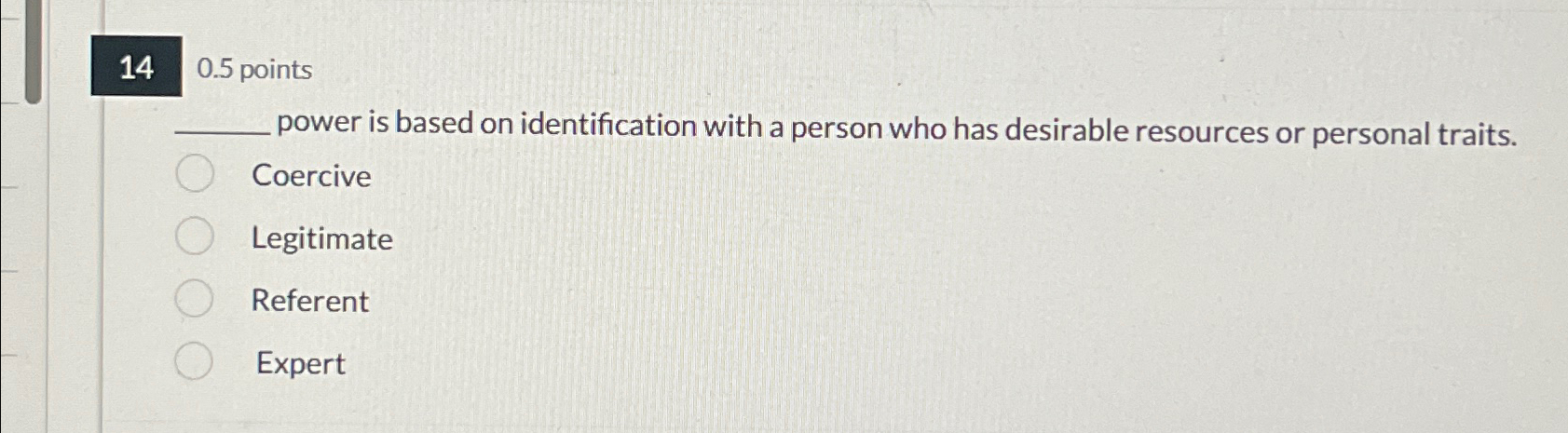  14 0.5 points q, power is based on identification with a