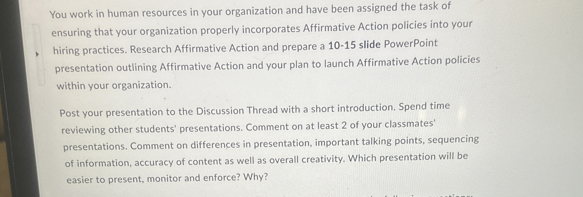  How to solve You work in human resources in your organization