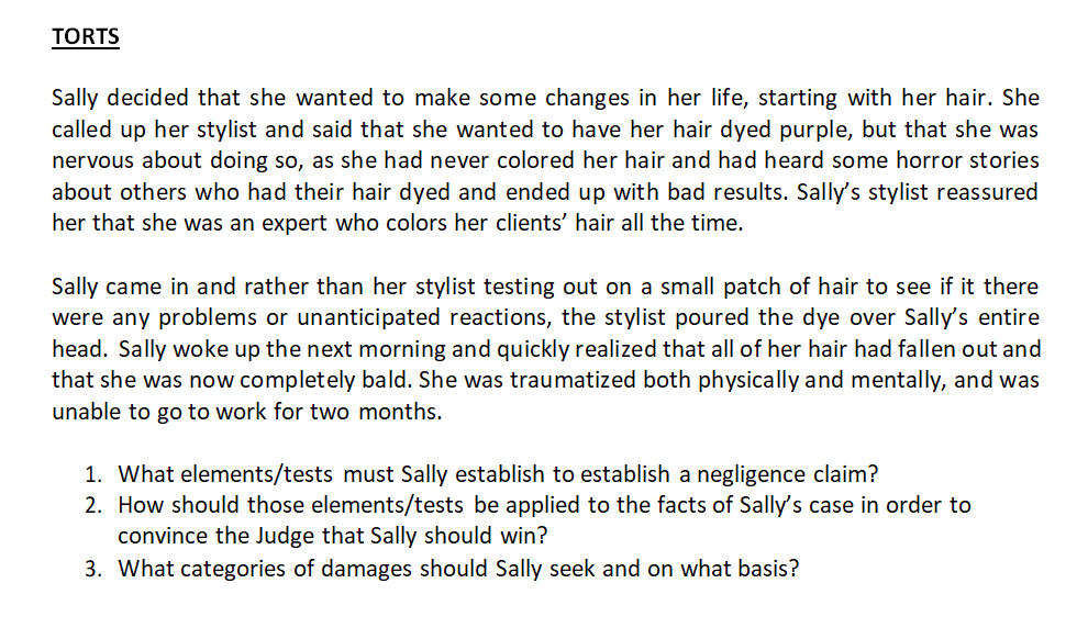  TORTS Sally decided that she wanted to make some changes in