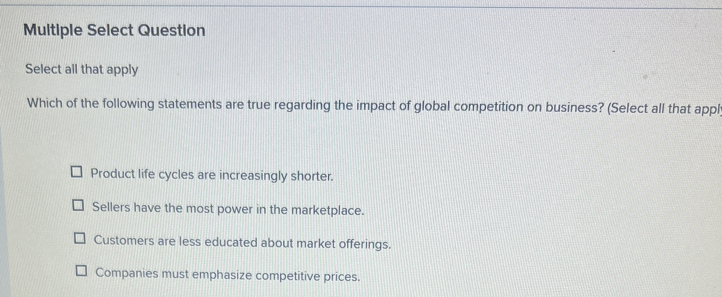  Multiple Select Question Select all that apply Which of the following