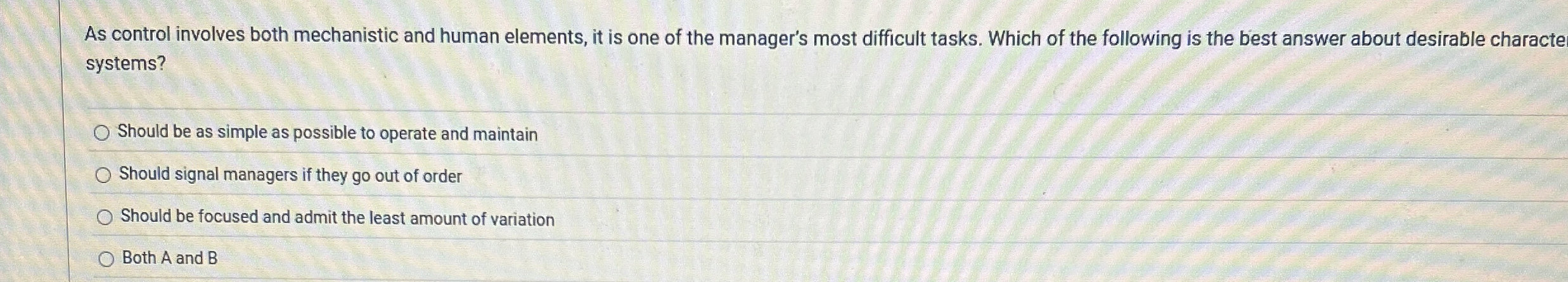  As control involves both mechanistic and human elements, it is one