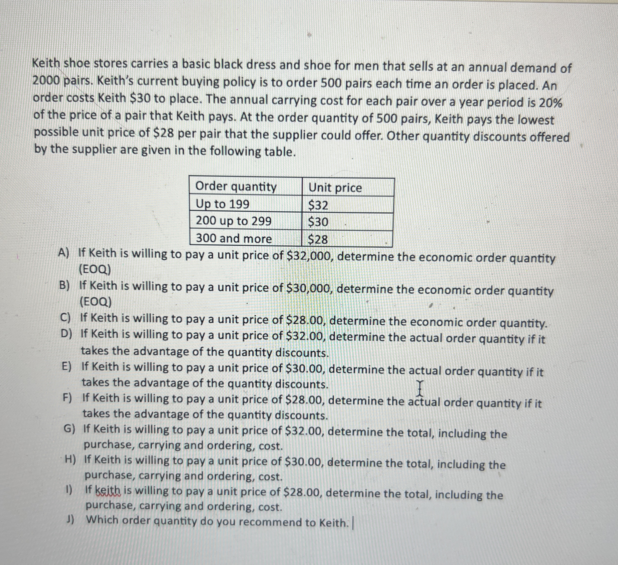  (Management science and operations) Keith shoe stores carries a basic black