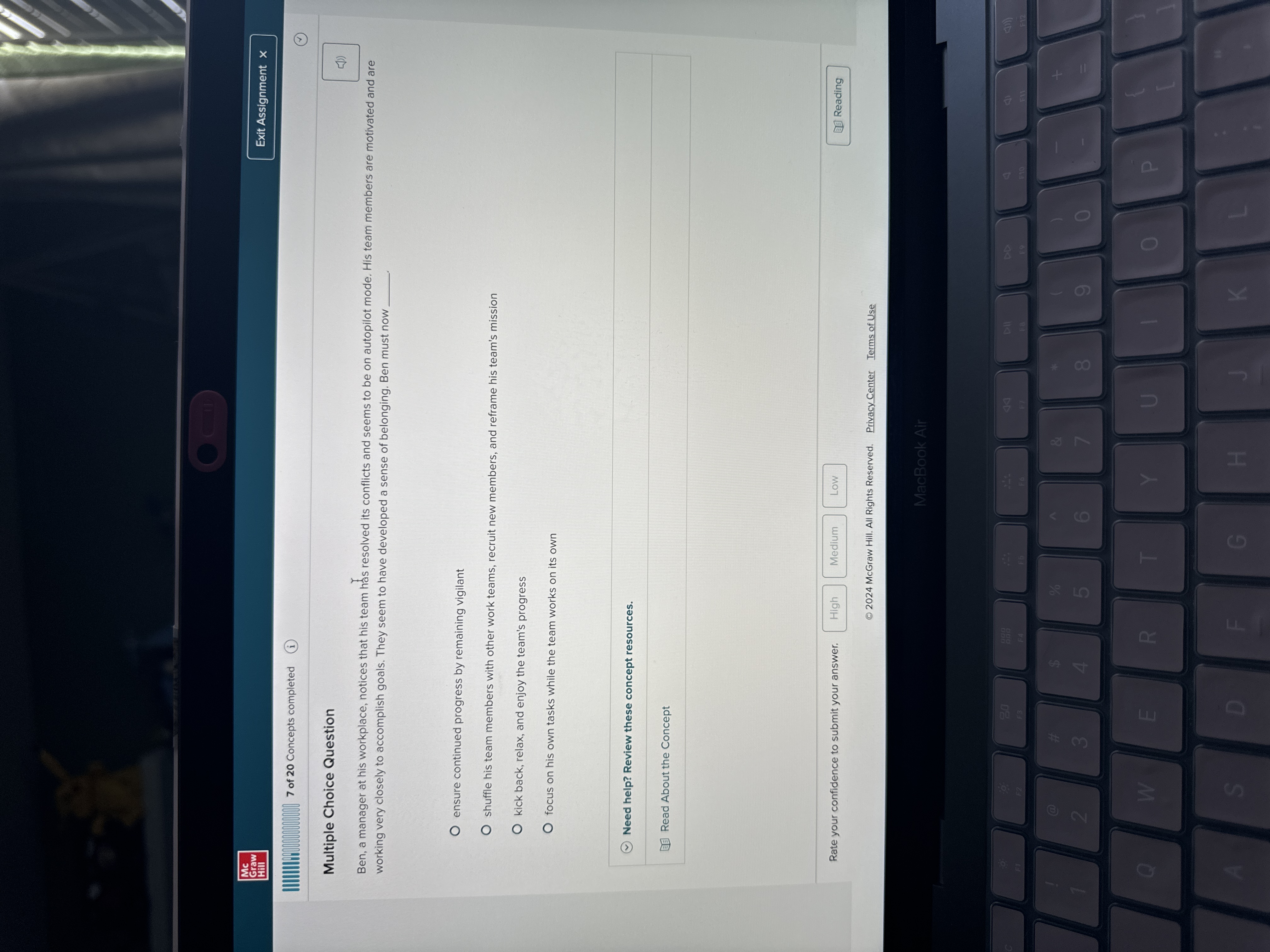  Multiple Choice Question Ben, a manager at his workplace, notices that