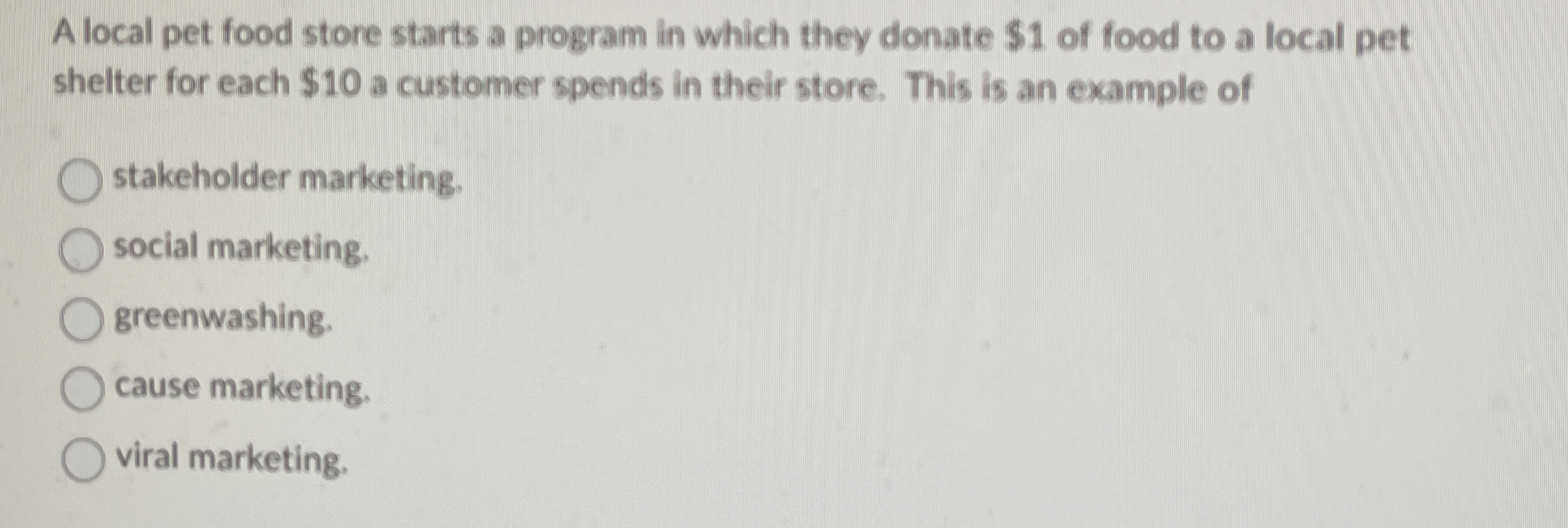  A local pet food store starts a program in which they