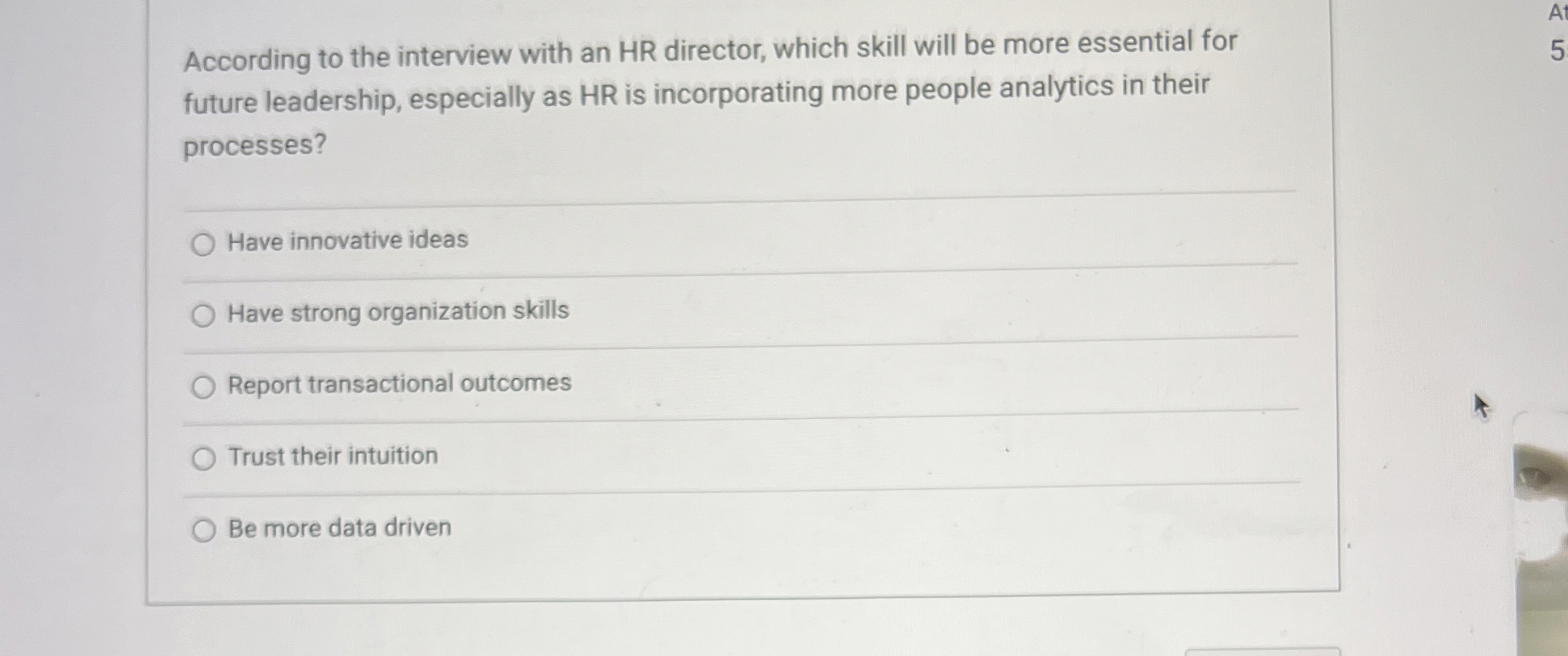  According to the interview with an HR director, which skill will