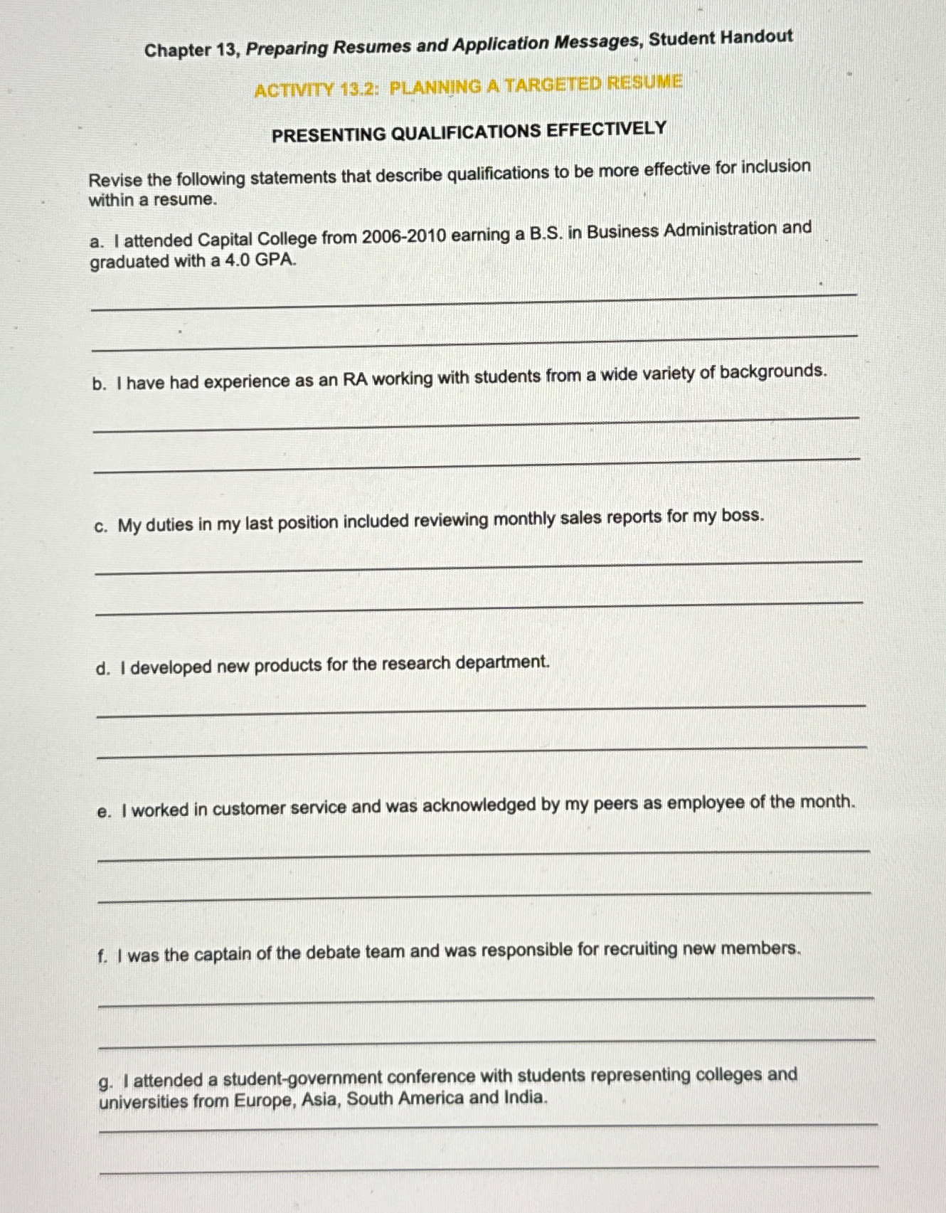  Chapter 13, Preparing Resumes and Application Messages, Student Handout ACTIVTY 13.2: