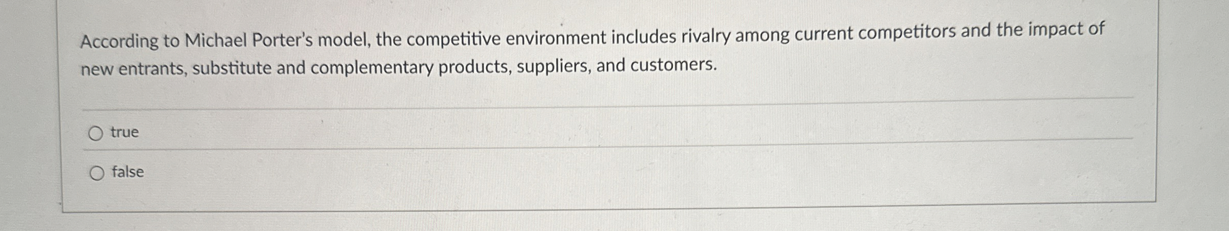  According to Michael Porter's model, the competitive environment includes rivalry among