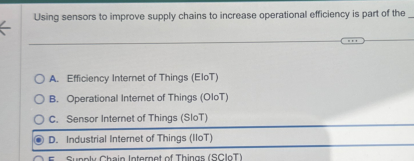  Using sensors to improve supply chains to increase operational efficiency is