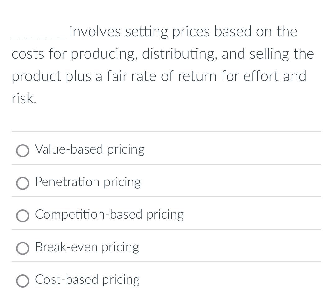  involves setting prices based on the costs for producing, distributing, and