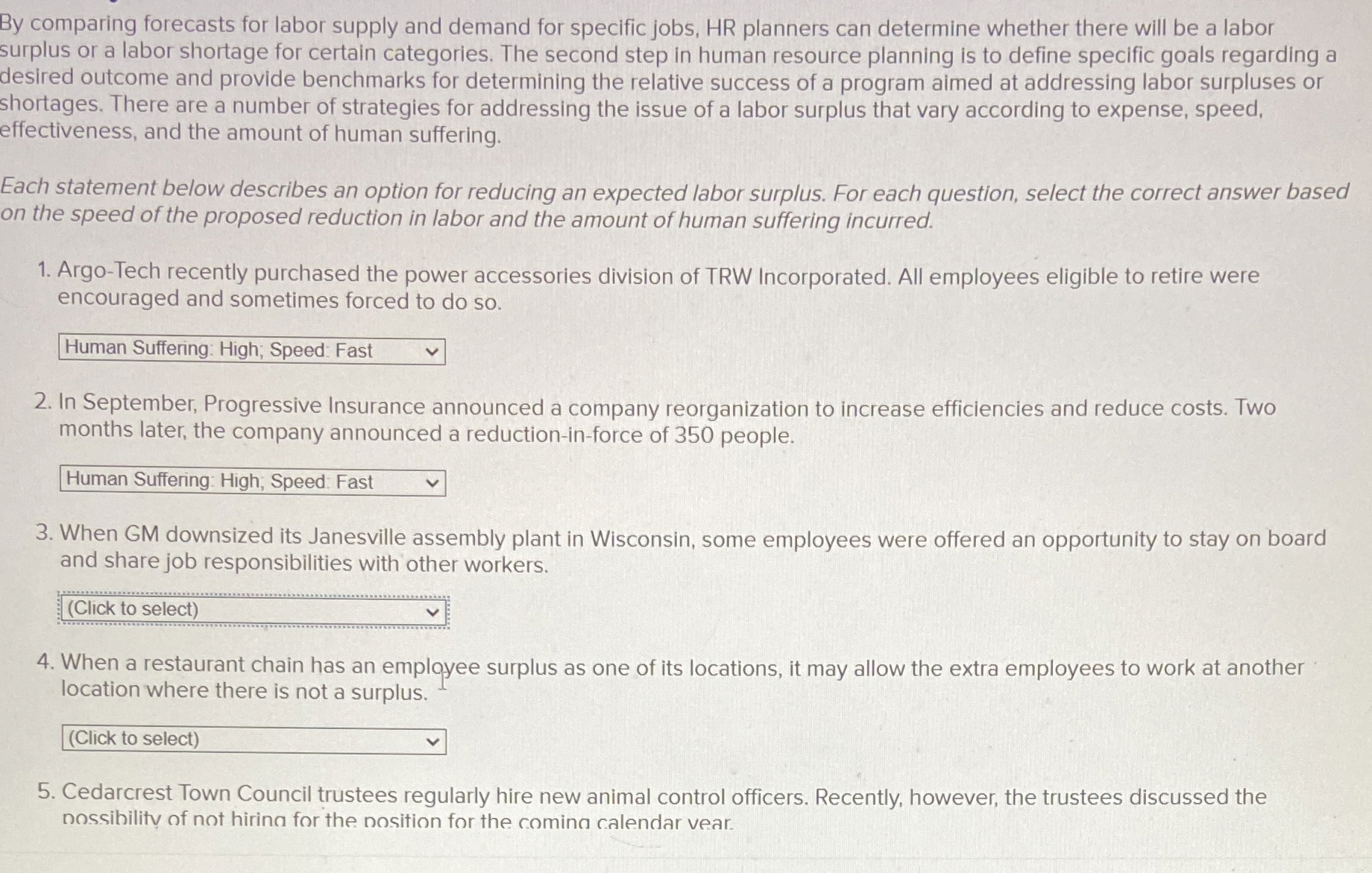  By comparing forecasts for labor supply and demand for specific jobs,