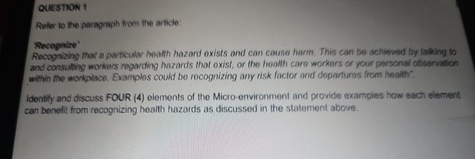  QUESTON 1 Refer to the paragraph from the article: Recognize' Recognizing