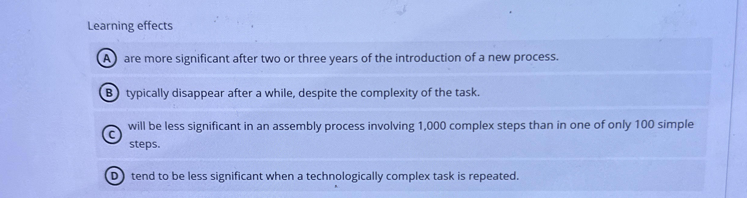  Learning effects are more significant after two or three years of