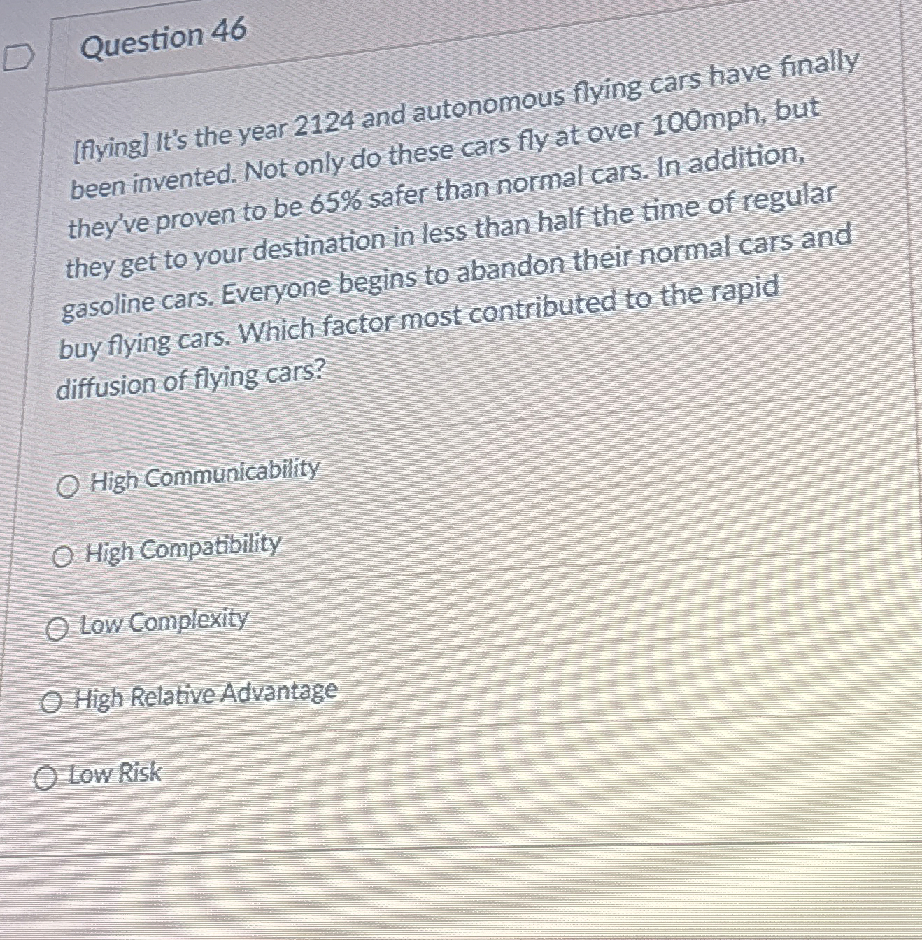  Question 46 [flying] It's the year 2124 and autonomous flying cars