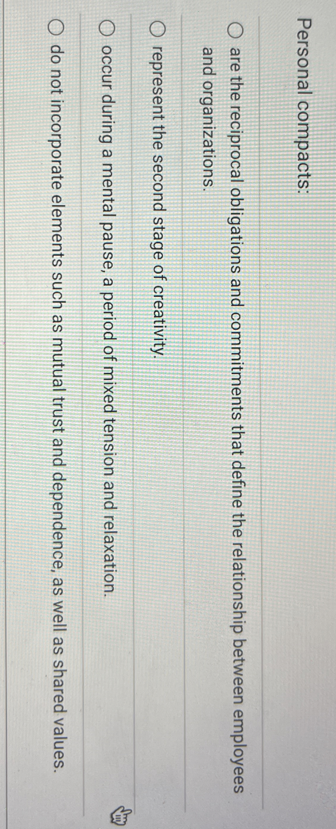  Personal compacts: are the reciprocal obligations and commitments that define the