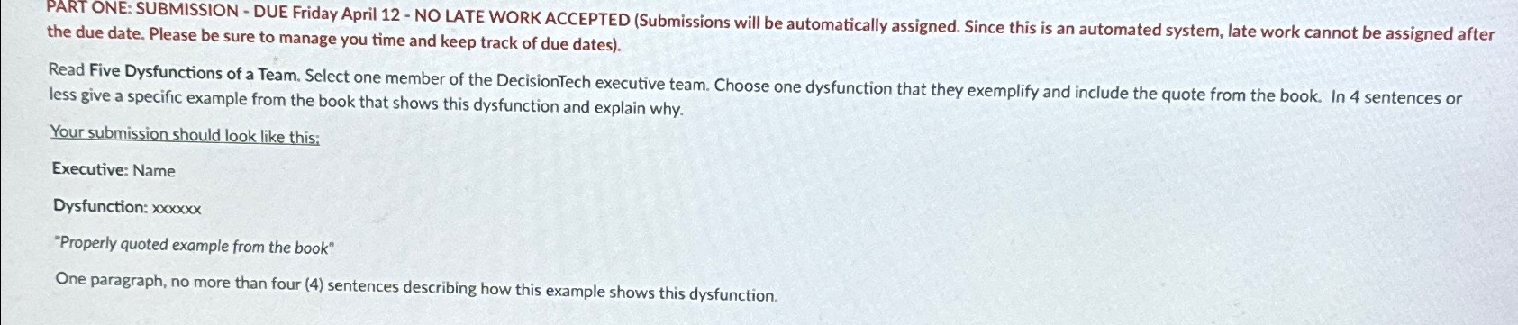  PART ONE: SUBMISSION - DUE Friday April 12- NO LATE WORK