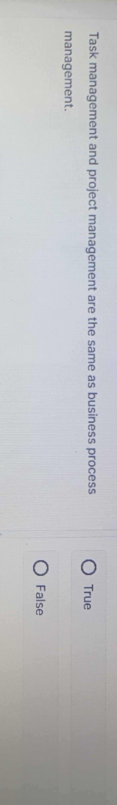  Task management and project management are the same as business process