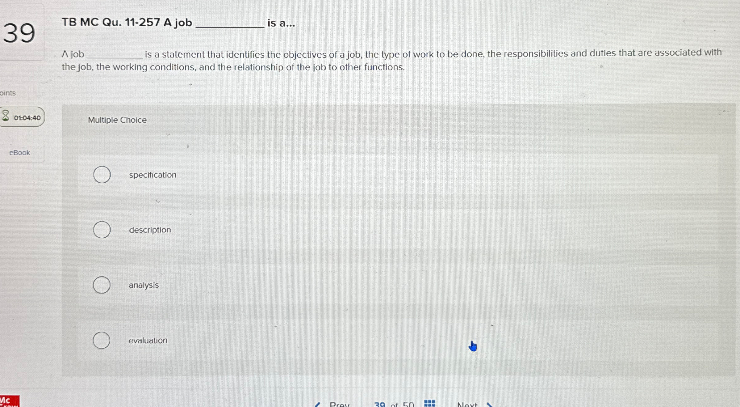  TB MC Qu.11-257 A job is a... A job s a