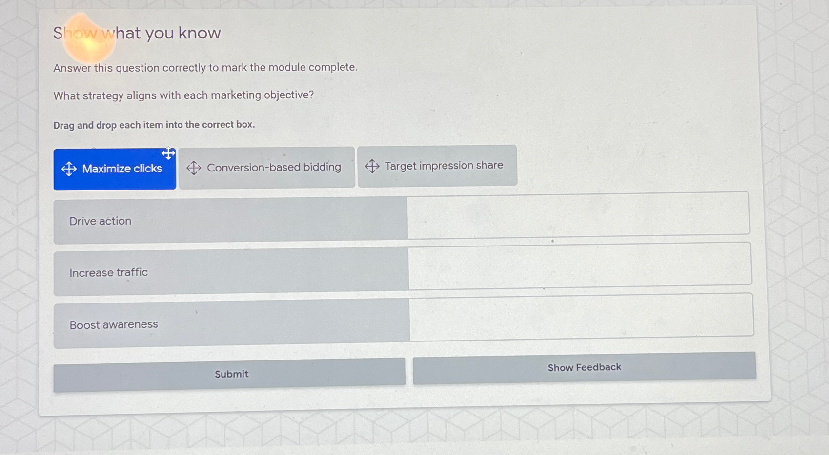  S shat you know Answer this question correctly to mark the