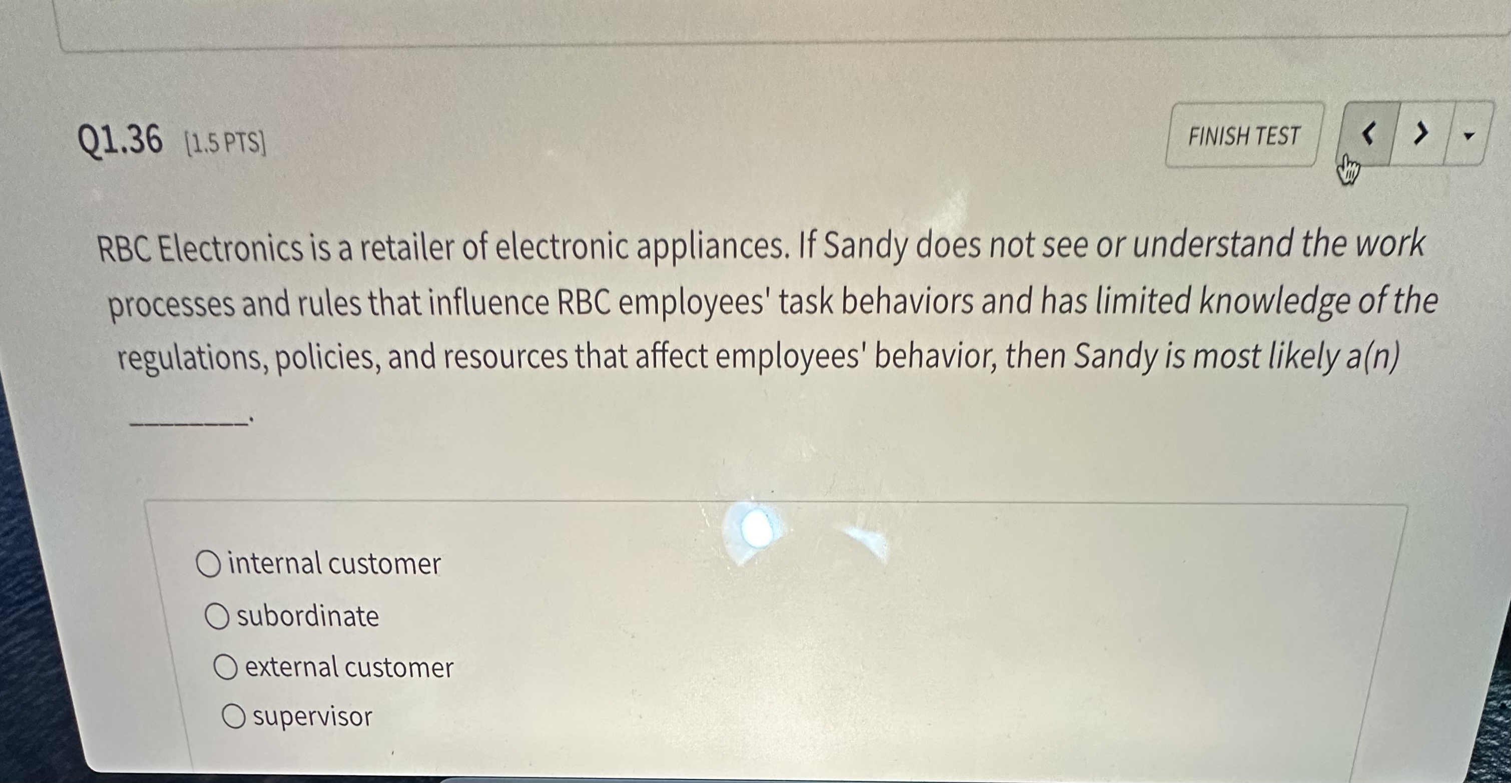  Q1.36[1.5PTS) FINISH TEST RBC Electronics is a retailer of electronic appliances.