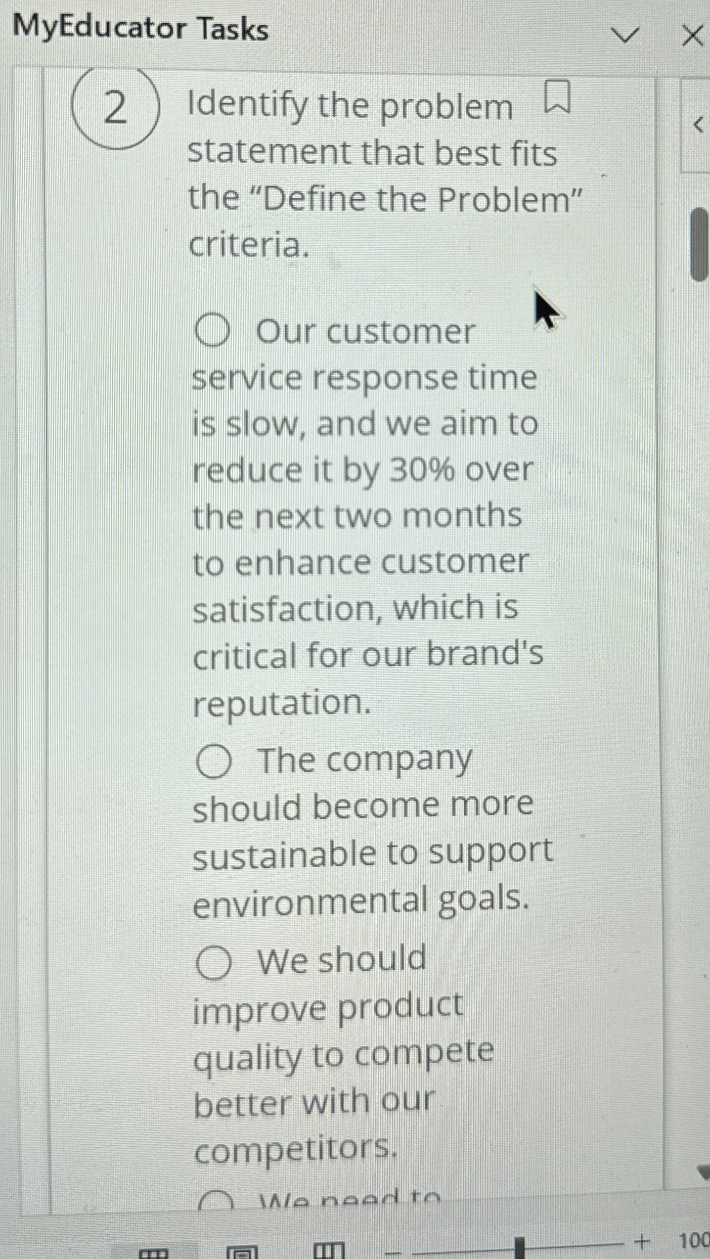  MyEducator Tasks 2 Identify the problem statement that best fits the