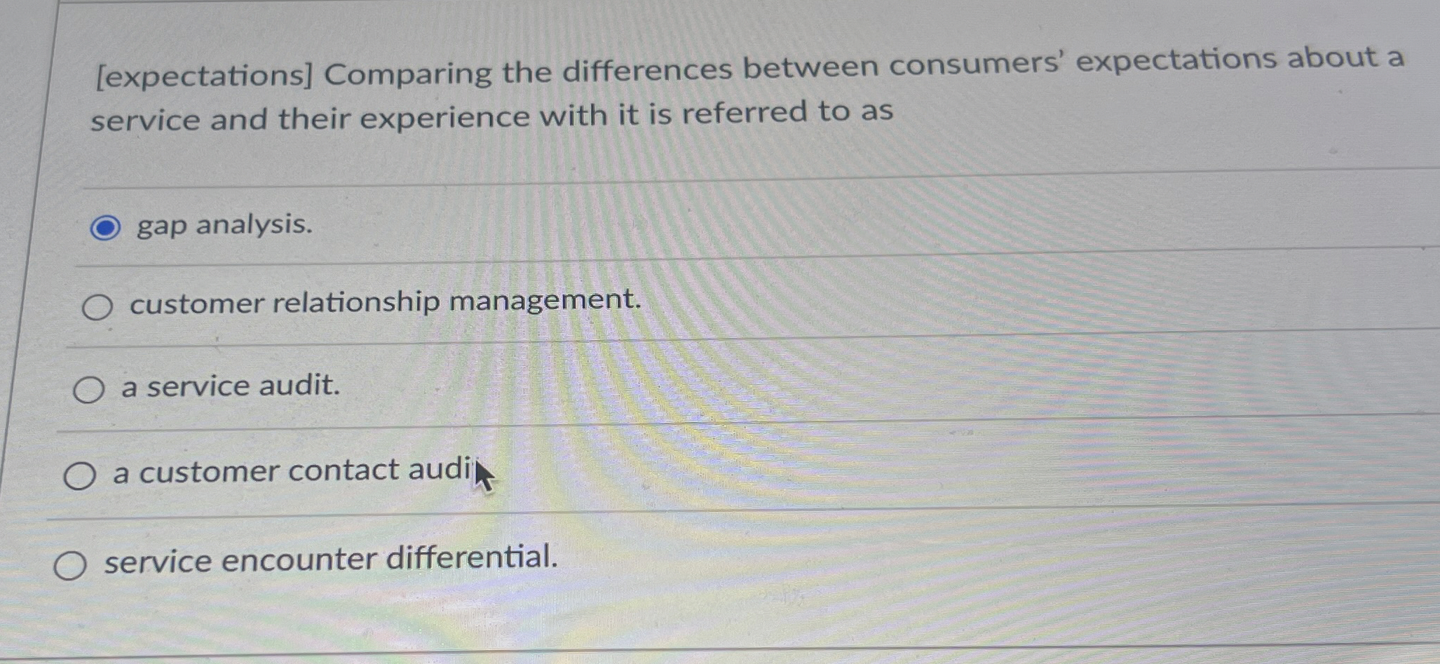  [expectations] Comparing the differences between consumers' expectations about a service and