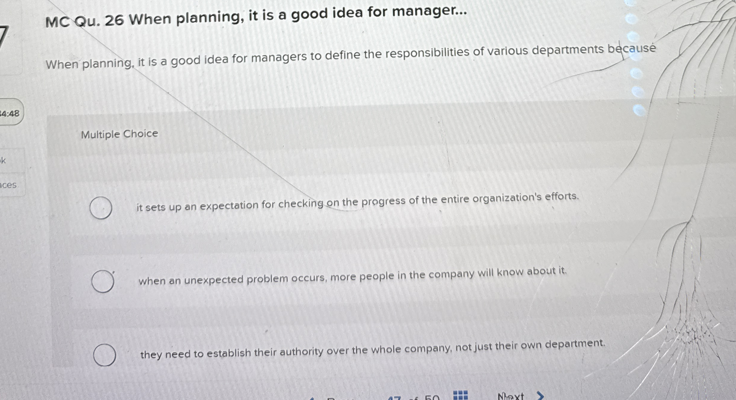  MC Qu.26 When planning, it is a good idea for manager...