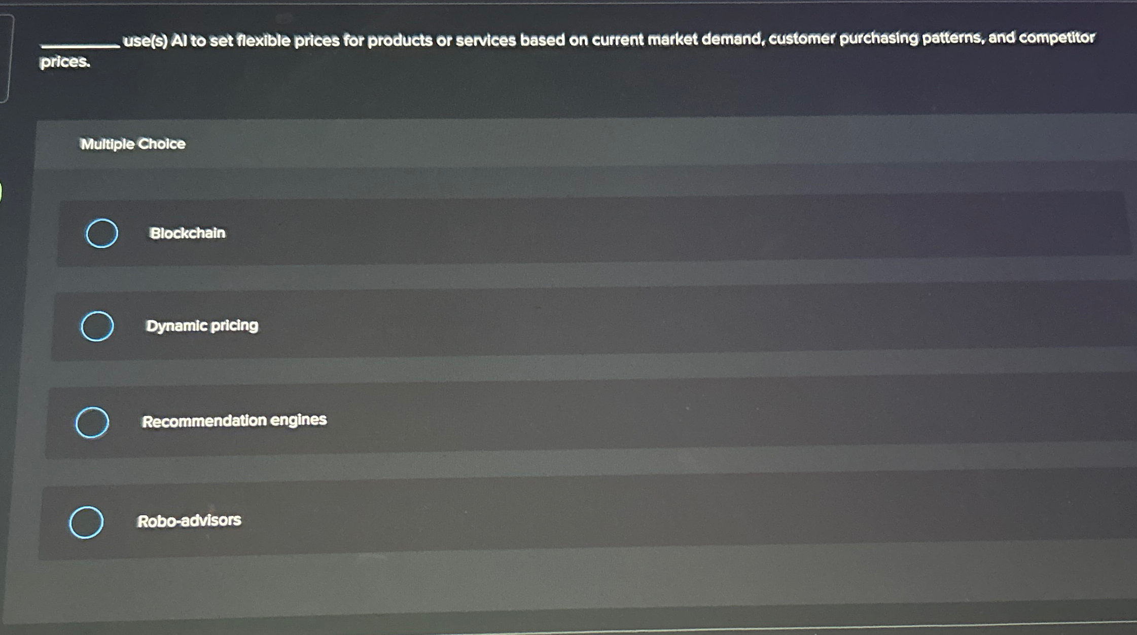  q, use(s) Al to set flexible prices for products or services