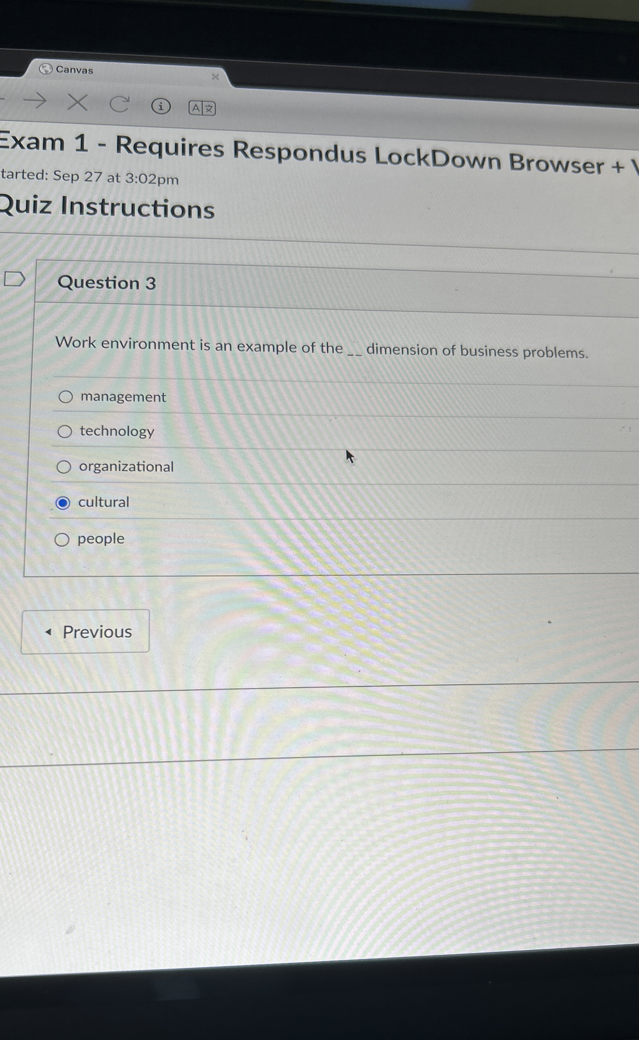  Question 3 Work environment is an example of the dimension of
