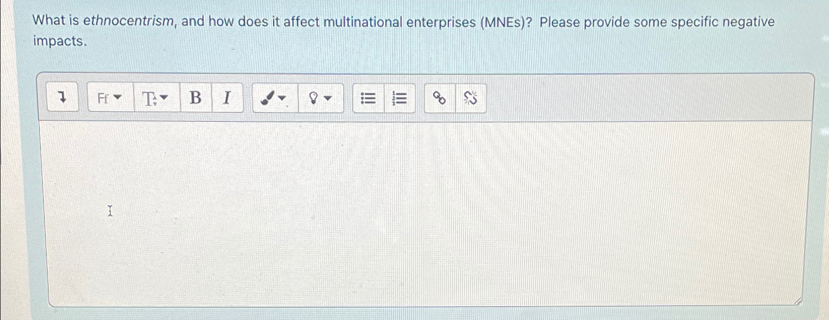  What is ethnocentrism, and how does it affect multinational enterprises (MNEs)?