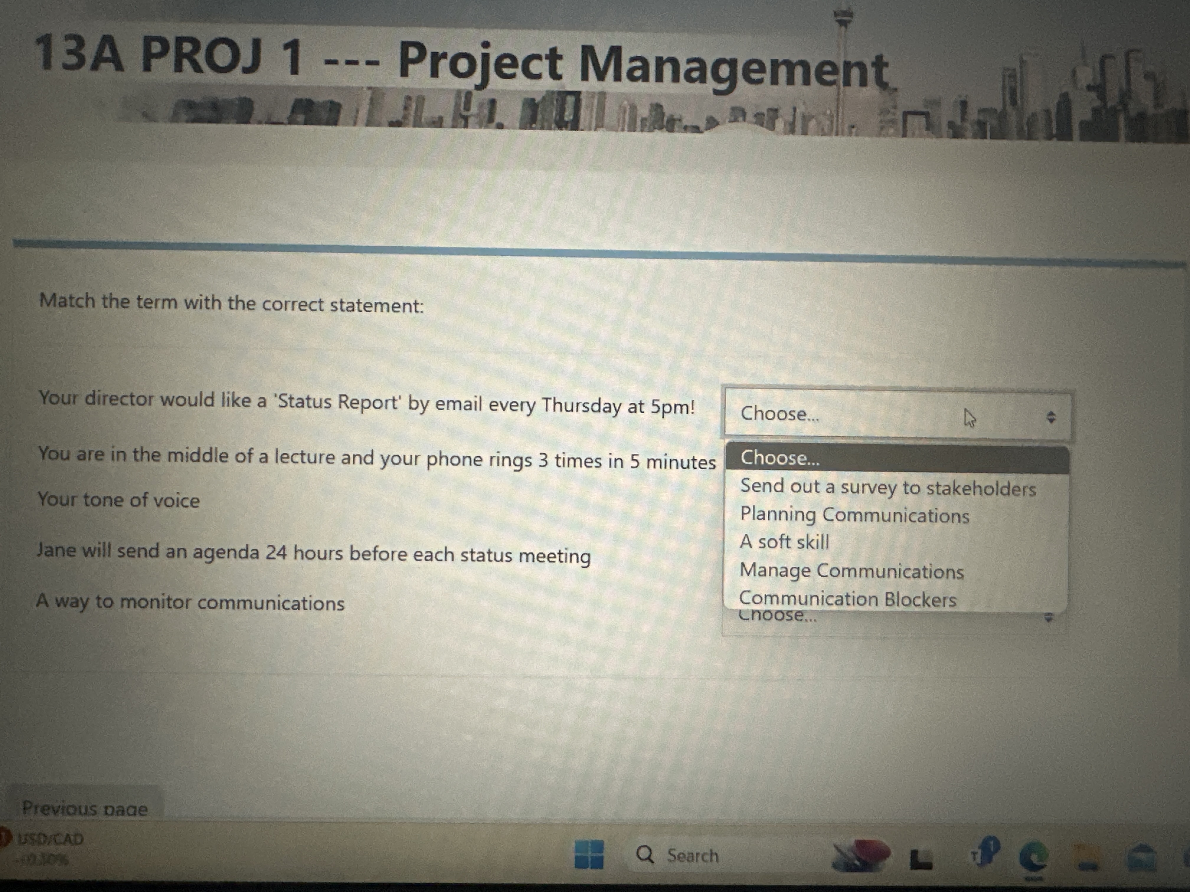  13 A PROJ 1--- Project Management Match the term with the