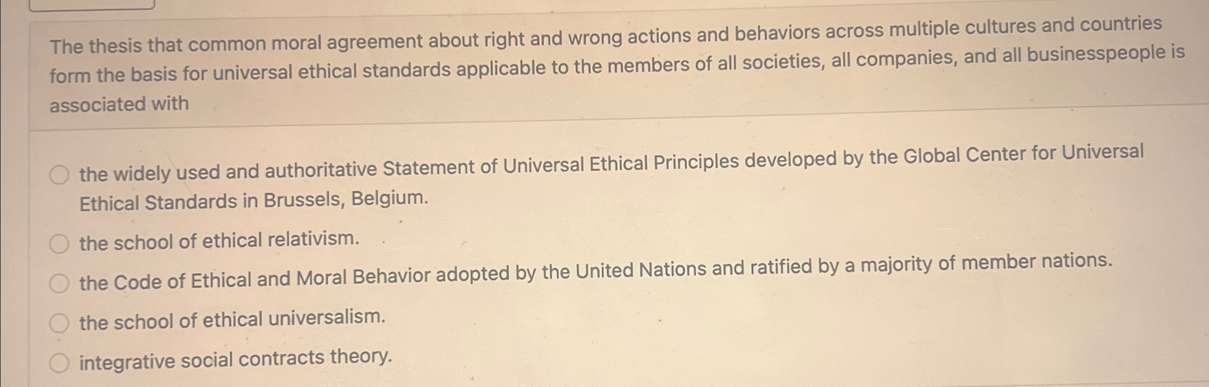  The thesis that common moral agreement about right and wrong actions