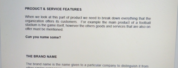  PRODUCT & SERVICE FEATURES When we look at this part of