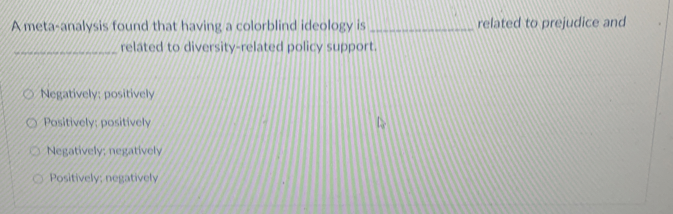  A meta-analysis found that having a colorblind ideology is related to