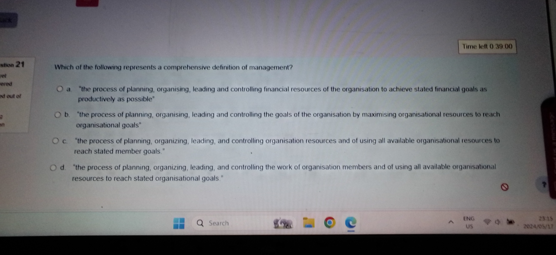  Time leff 039.00 Which of the following represents a comprehensive definition