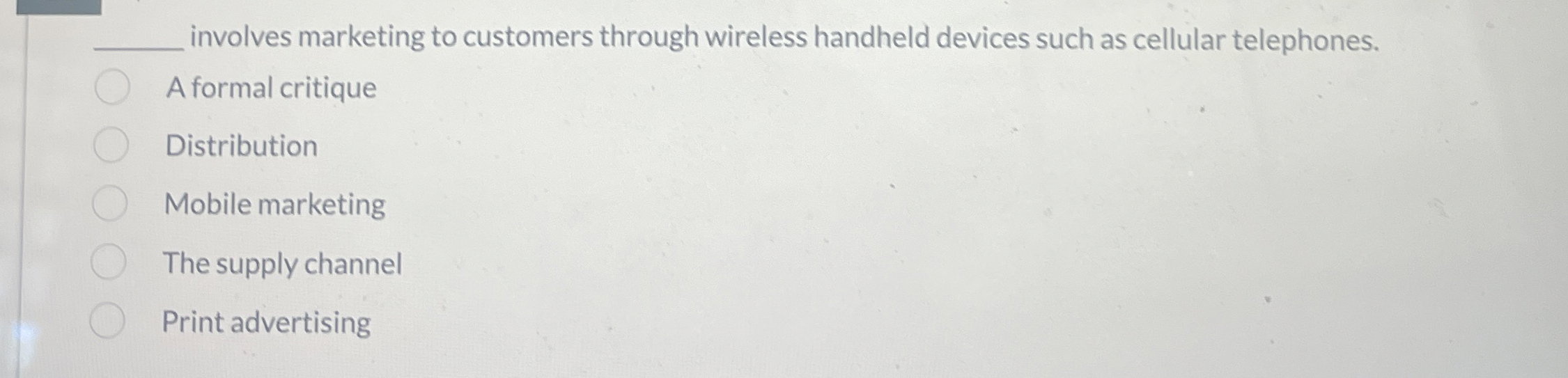 q, involves marketing to customers through wireless handheld devices such as