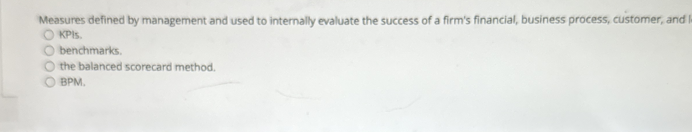  Measures defined by management and used to internally evaluate the success