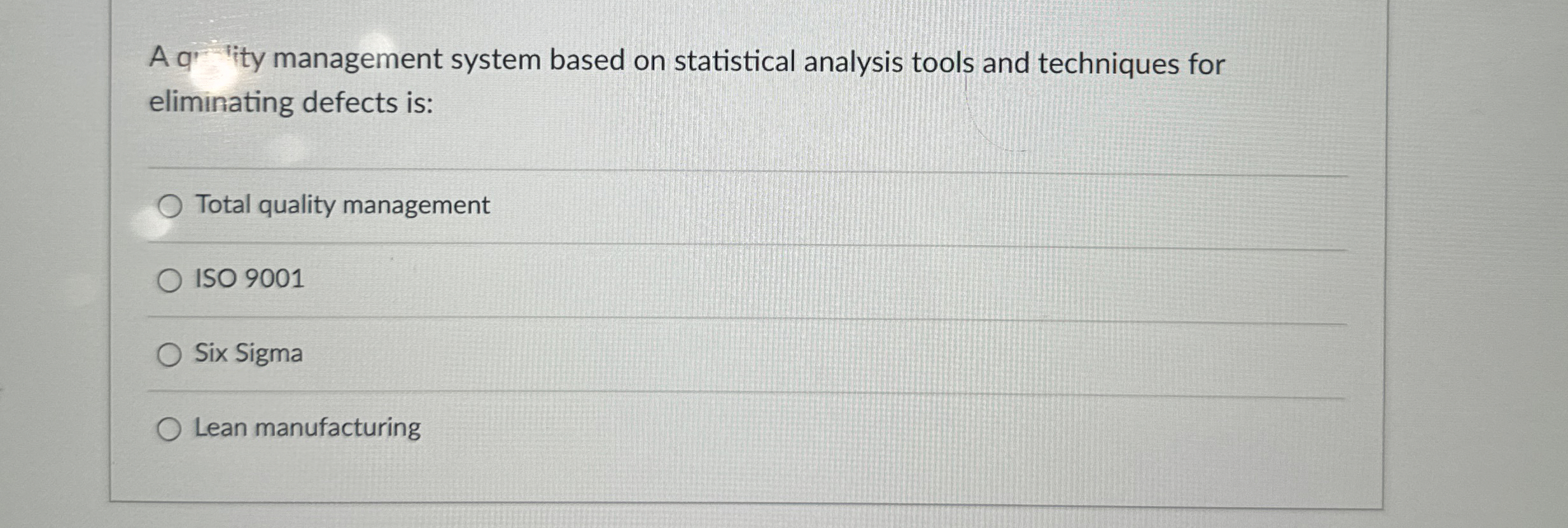  A qual ity management system based on statistical analysis tools and