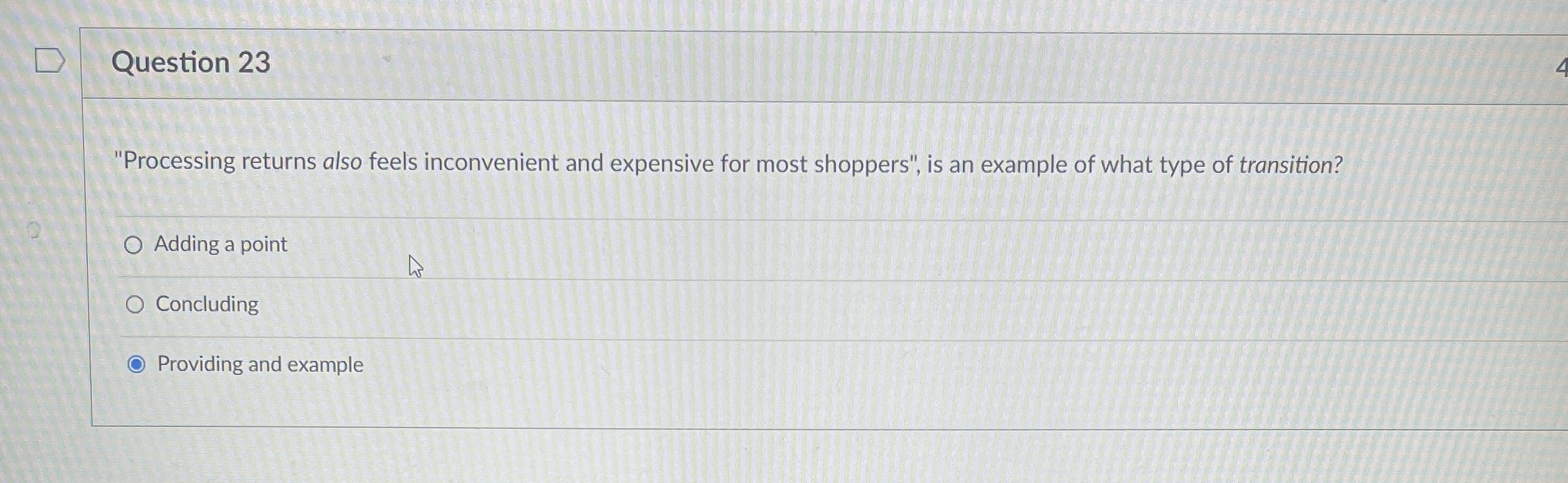  Question 23 "Processing returns also feels inconvenient and expensive for most