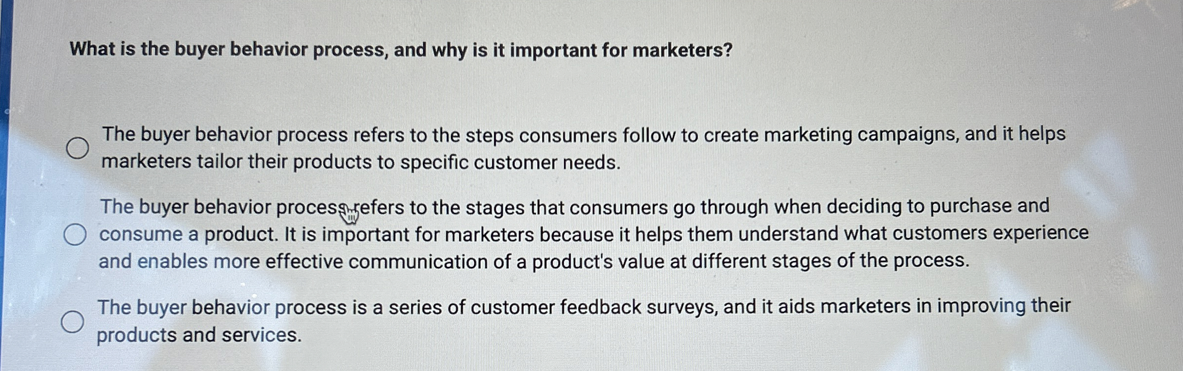  What is the buyer behavior process, and why is it important