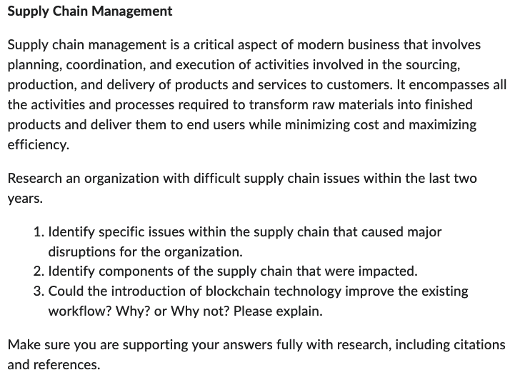  What is an organization with difficult supply chain issues within the