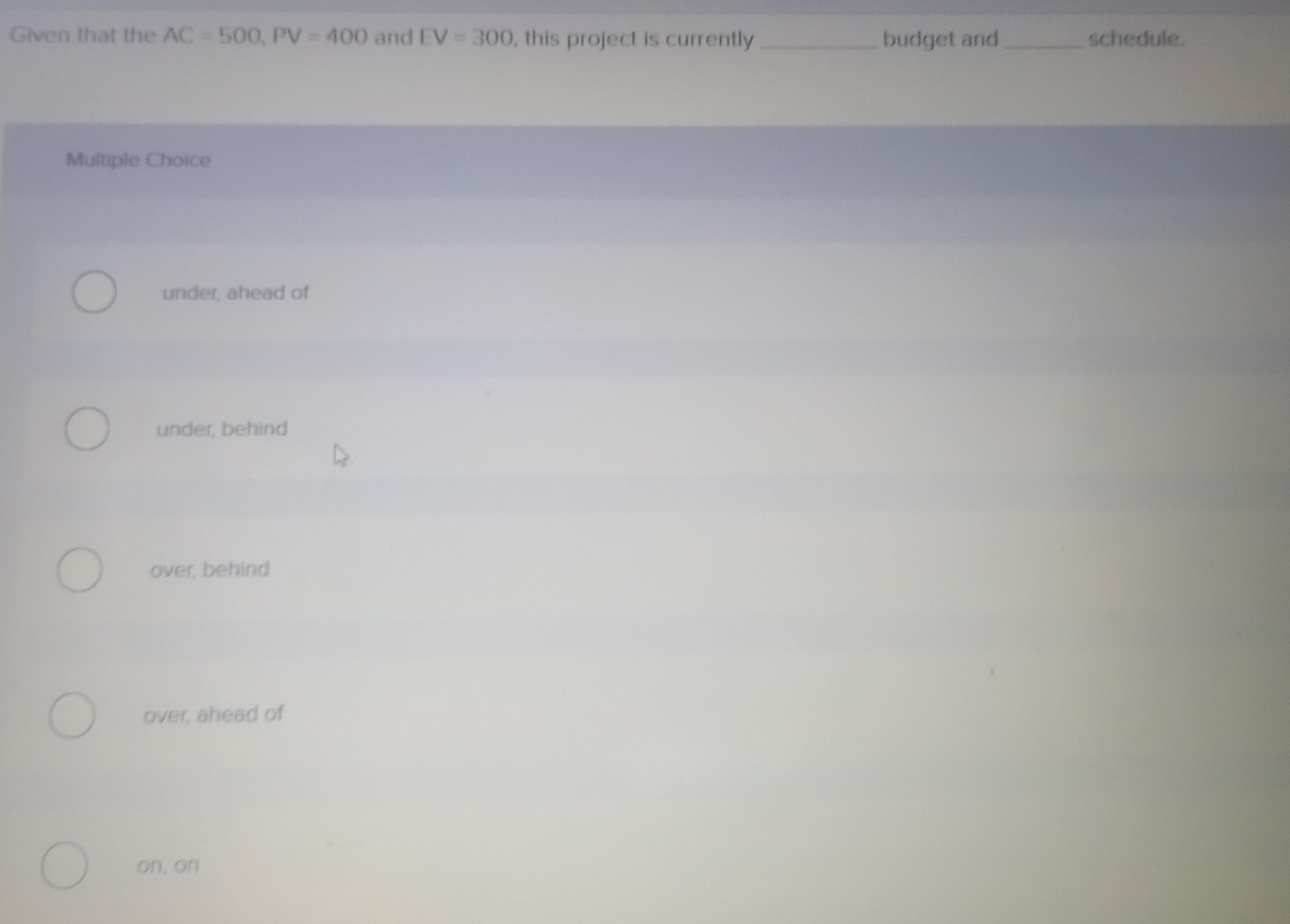  Given that the AC=500,PV=400 and EV=300, this project is currently q,