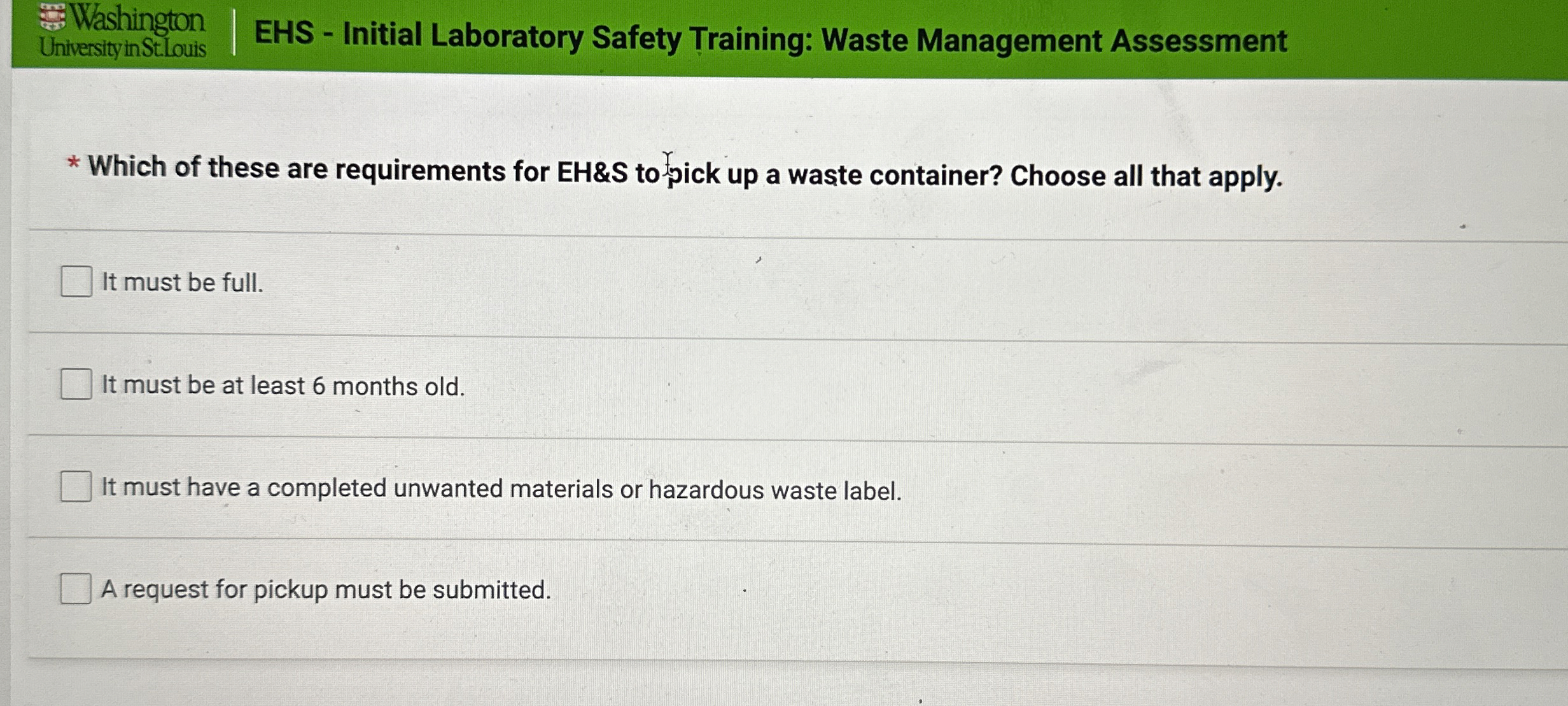  Washington EHS - Initial Laboratory Safety Training: Waste Management Assessment Which